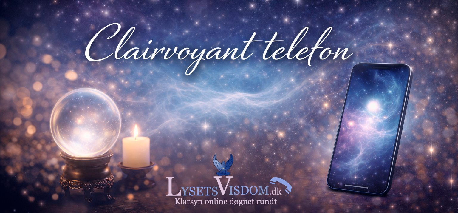 Clairvoyant telefon – Lysets Visdom
